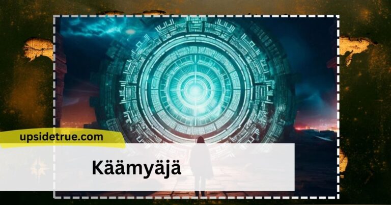 Käämyäjä – Exploring The Enigmatic World Of Käämyäjä