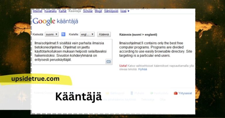 Kääntäjä – The Path Of Cultural Connection!