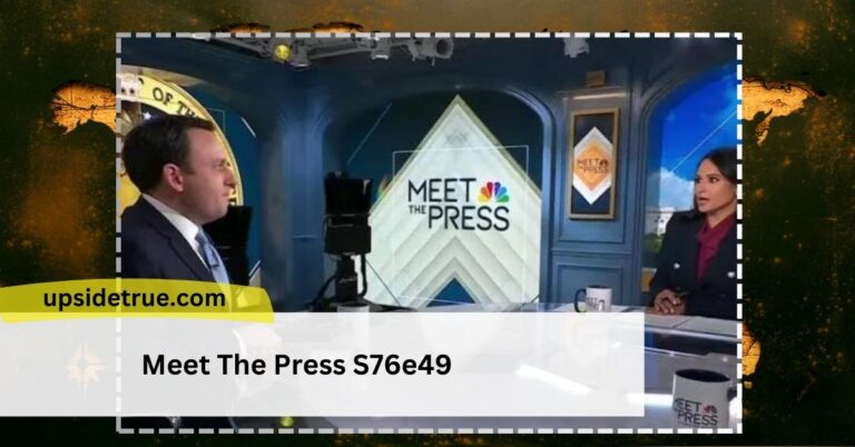 Meet The Press S76e49 – Tune In For Insights!